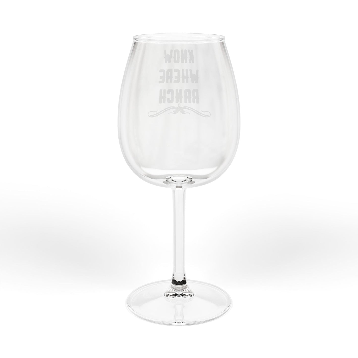 Know Where Ranch Wine Glass